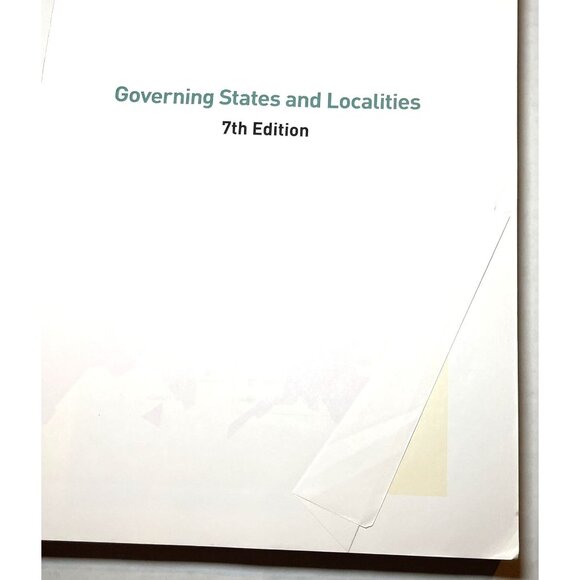 Governing States And Localities 7th Edition Book Kevin B. Smith Alan Greenblatt - Picture 7 of 15